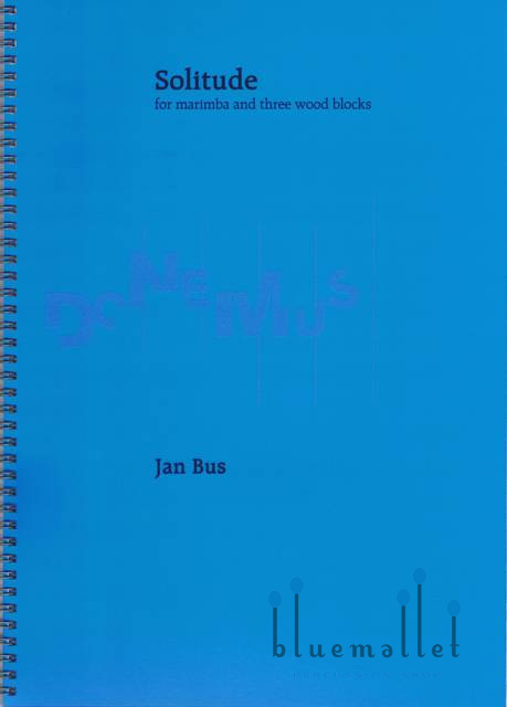 Bus , Jan - Solitude for Marimba and Three Wood Blocks