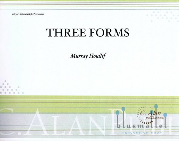 Houllif , Murray - Three Forms