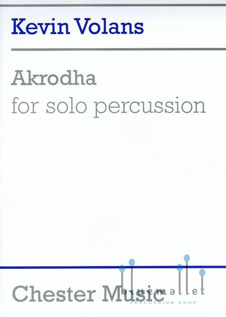 Volans , Kevin - Akrodha for Solo Percussion