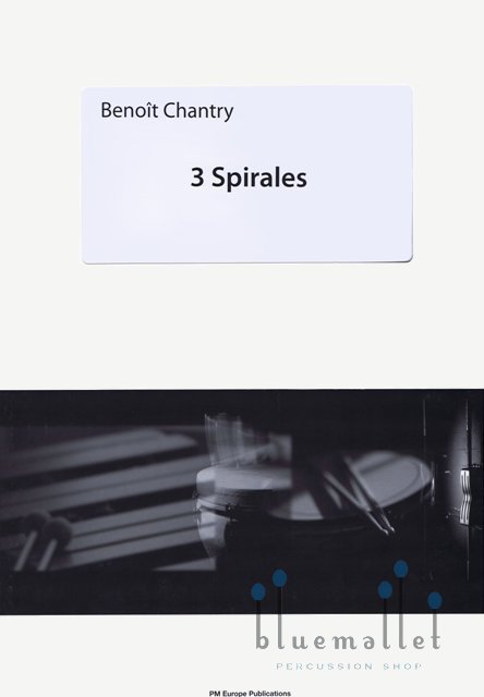 Chantry , Benoit - 3 Spirales