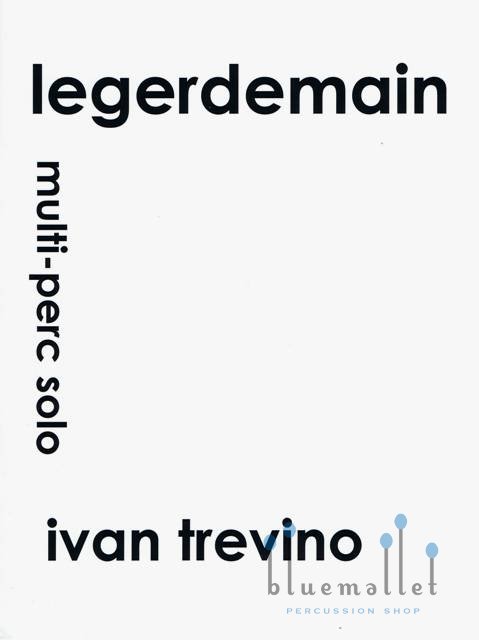 Trevino , Ivan - Legerdemain