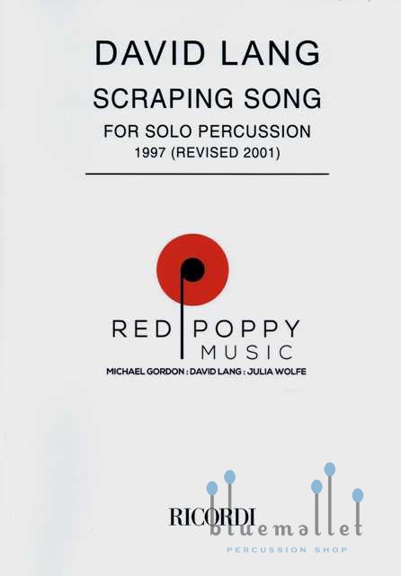 Lang , David - Scraping Song for Solo Percussion
