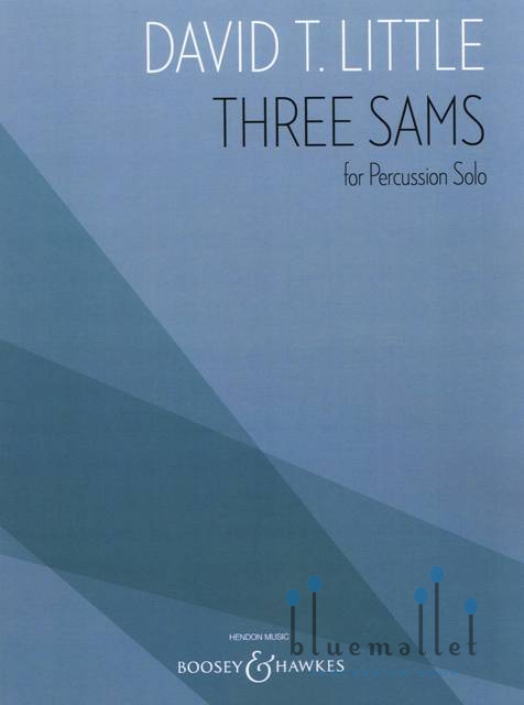 Little , David T. - Three Sams for Percussion Solo