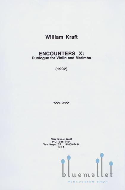 Kraft , William - Encounters X : Duologue for Violin and Marimba (スコアのみ)