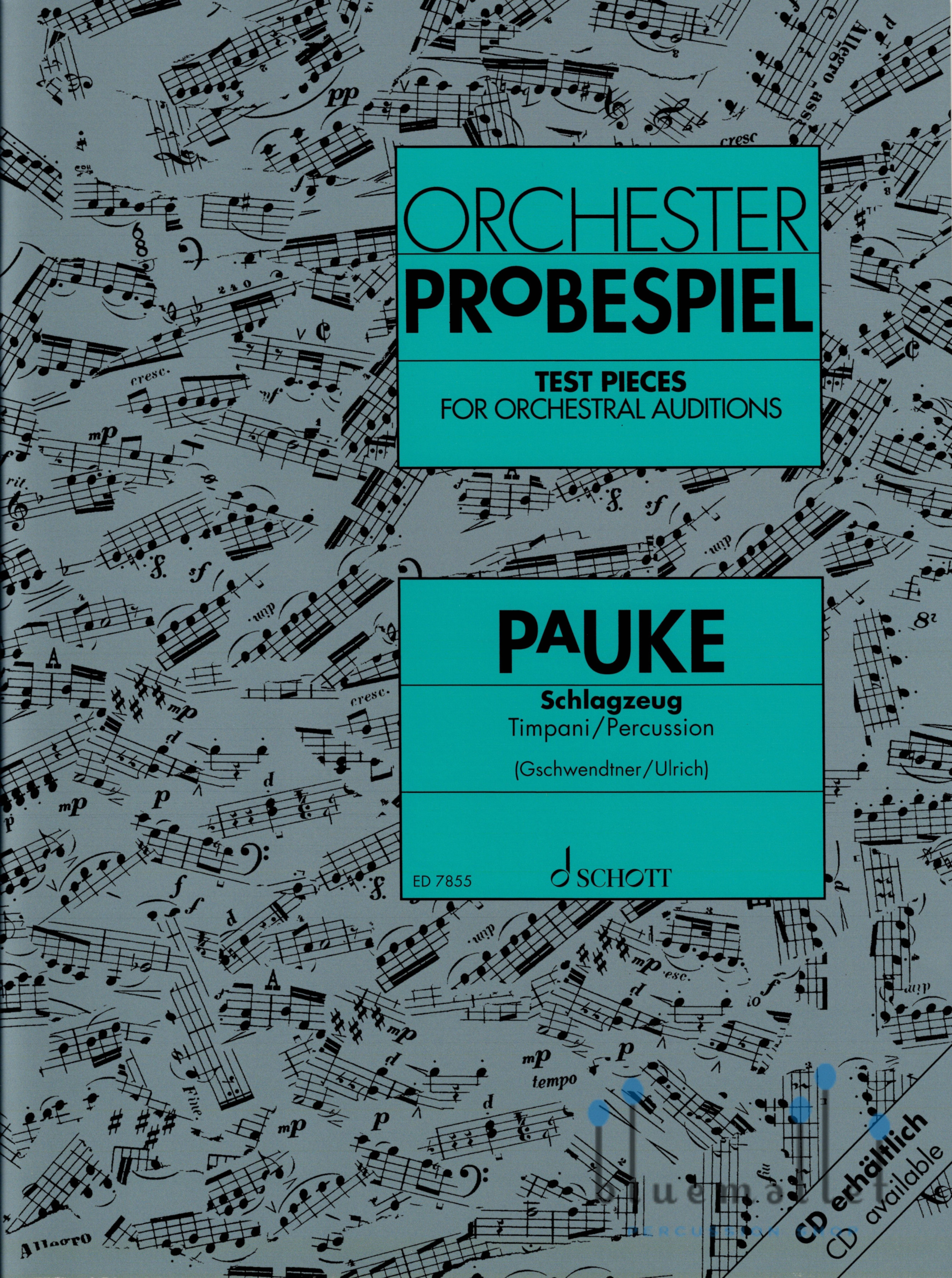 Gschwendtner , Hermann / Ulrich , Hans Jochen - Orchester Probespiel