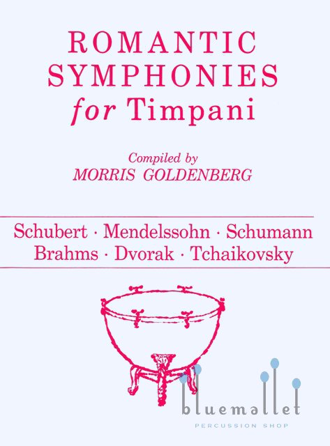 Goldenberg , Morris - Romantic Symphonies for Timpani