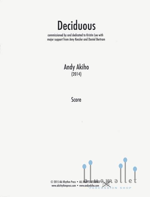 Akiho , Andy - Deciduous (スコア・パート譜セット)