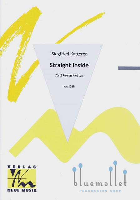 Kutterer , Siegfried - Straight Inside fur 2 Percussionisten (スコア・パート譜セット)