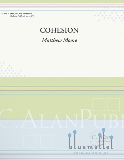 Moore , Matt - Cohesion (スコア・パート譜セット)