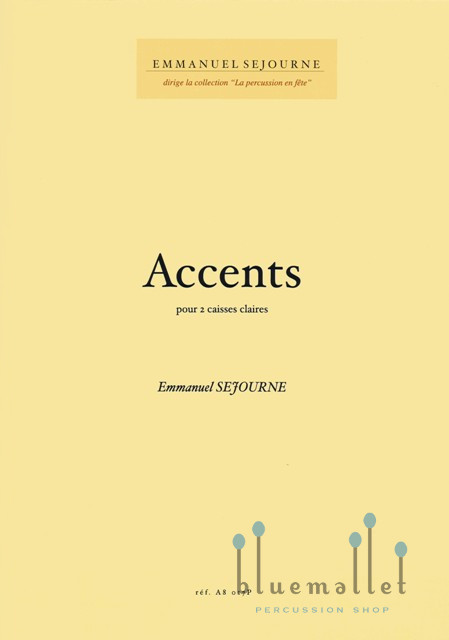Sejourne , Emmanuel - Accents pour 2 Caisses Claires (スコア2冊セット)