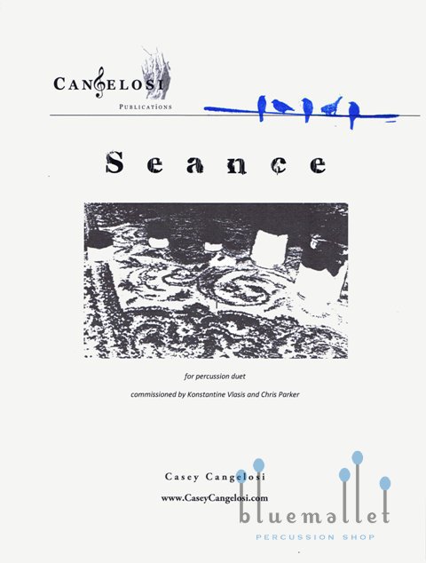 Cangelosi , Casey - Seance (スコア・パート譜セット)