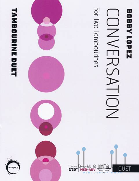 Lopez , Bobby - Conversation for Two Tambourines (スコアのみ)