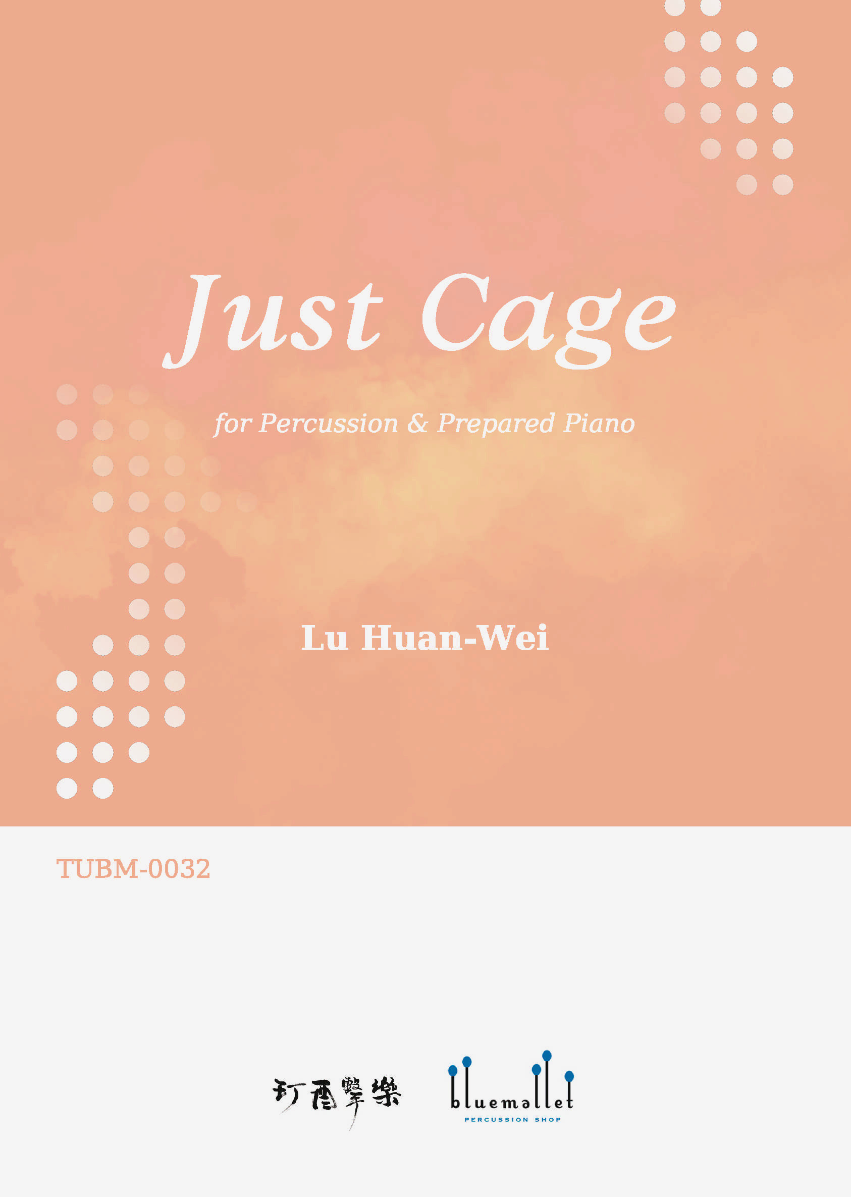 Lu, Huan-Wei - Just Cage for Percussion and Prepared Piano