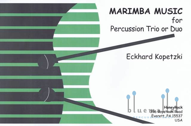 Kopetzki , Eckhard - Marimba Music for Percussion Trio or Duo (スコア・パート譜セット)