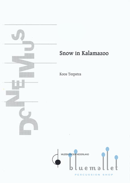 Terpstra , Koos - Snow in Kalamazoo (パート譜のみ) (特価品)
