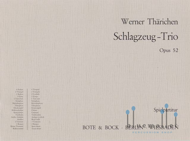 Tharichen , Werner - Schlagzeug-Trio Opus 52 (スコアのみ)