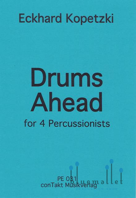 Kopetzki , Eckhard - Drums Ahead for 4 Percussionists