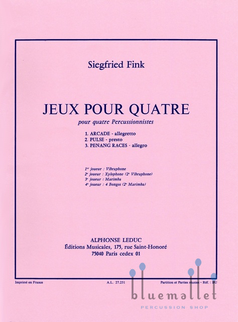 Fink , Siegfried - Jeux pour Quatre (スコア・パート譜セット)