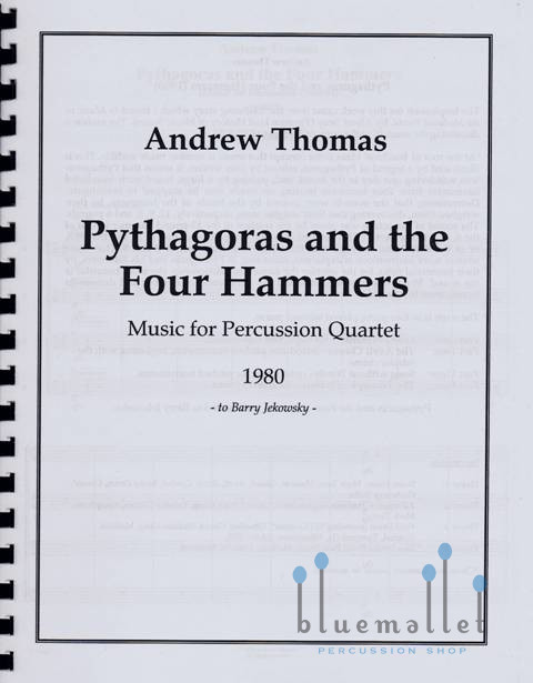 Thomas , Andrew - Pythagoras and the Four Hammers (スコアのみ)