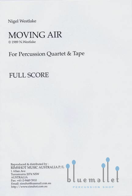 Westlake , Nigel - Moving Air for Percussion Quartet & Tape (スコアのみ)