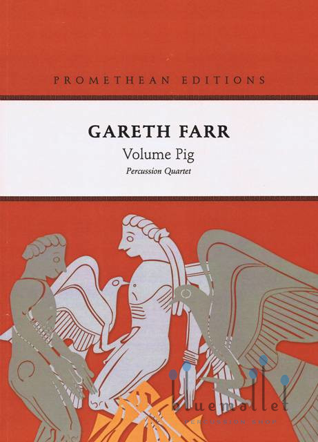 Farr , Gareth - Volume Pig (スコアのみ)