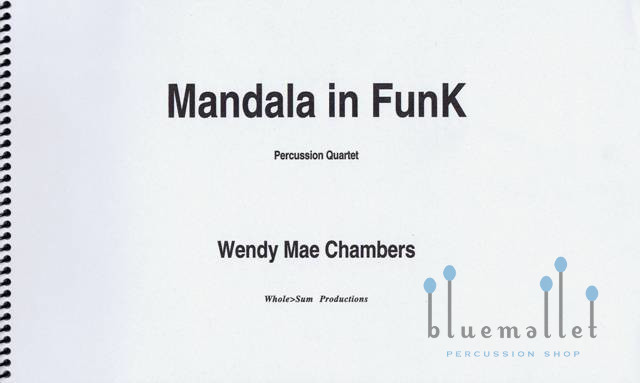 Chambers , Wendy Mae - Mandala in Funk (スコア・パート譜セット) (特価品)