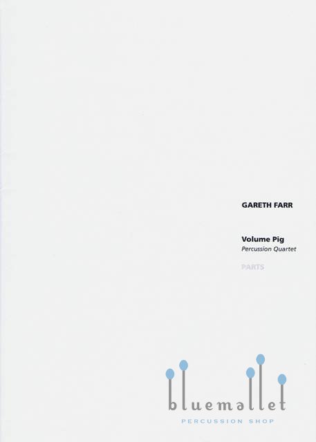 Farr , Gareth - Volume Pig (パート譜のみ)