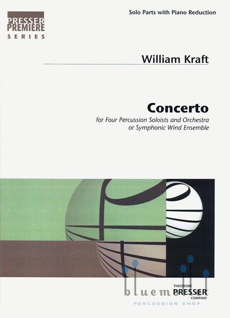 Kraft , William - Concerto for Four Percussion Solists and Orchestra or Symphonic Wind Ensemble (ピアノ伴奏版 / スコア・パート譜セット) (特価品)