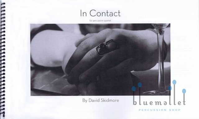 Skidmore , David - In Contact for Percussion Quartet (スコア・パート譜セット)