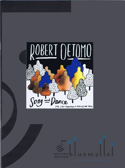 Oetomo , Robert - Song and Dance for Solo Marimba and Percussion Trio (スコア・パート譜セット)