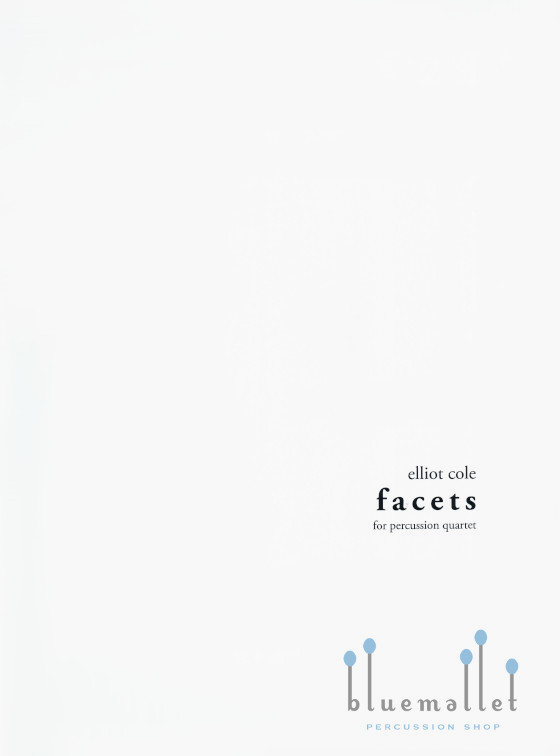Cole , Elliot - Facets for Percussion Quartet  (スコア・パート譜セット)