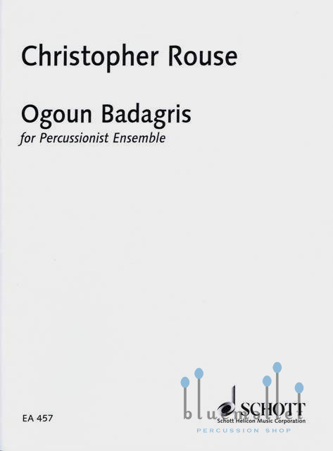 Rouse , Christopher - Ogoun Badagris for Percussion Ensemble (スコア・パート譜セット)
