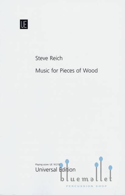 Reich , Steve - Music for Pieces of Wood for Claves (スコアのみ