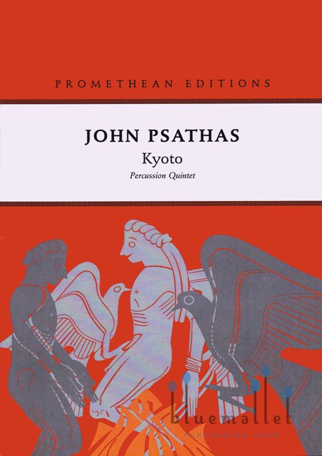 Psathas , John - Kyoto (スコアのみ)