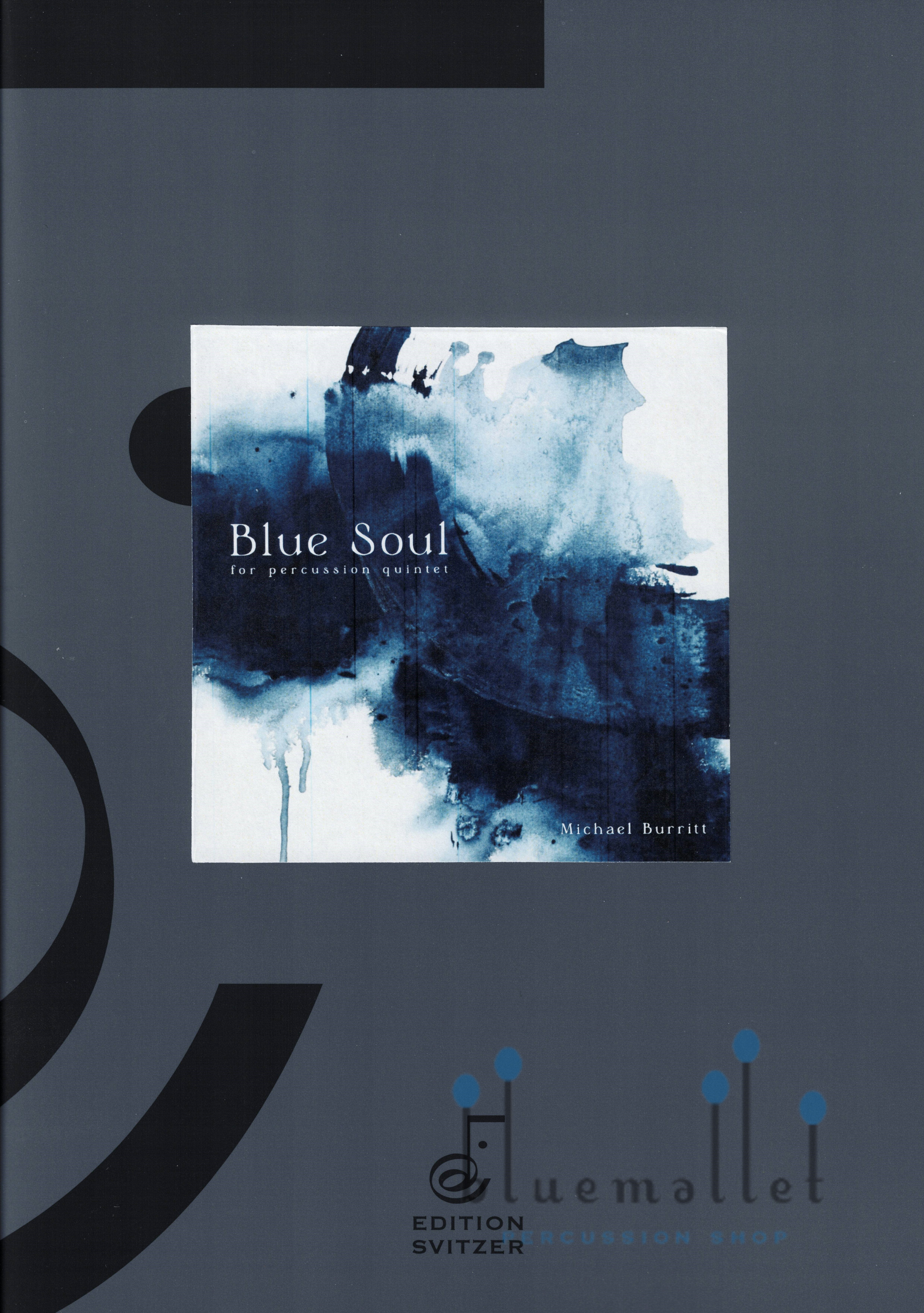 Burritt , Michael - Blue Soul for Percussion Quintet (スコア・パート譜セット)