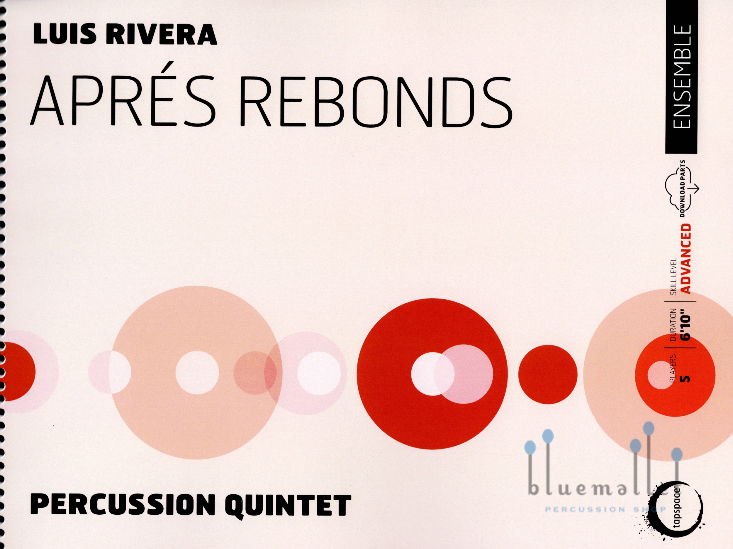 Rivera , Luis - Apres Rebonds (スコアのみ)