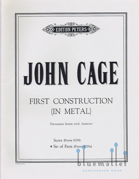Cage , John - First Construction (in Metal) Percussion Sextet with Assistant (パート譜のみ)