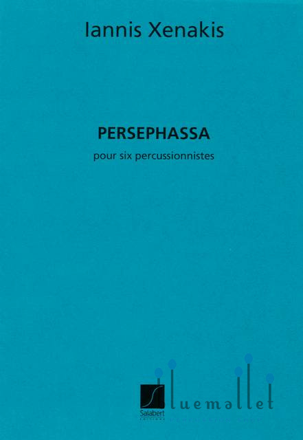 Xenakis , Iannis - Persephassa pour six percussionistes (スコアのみ)