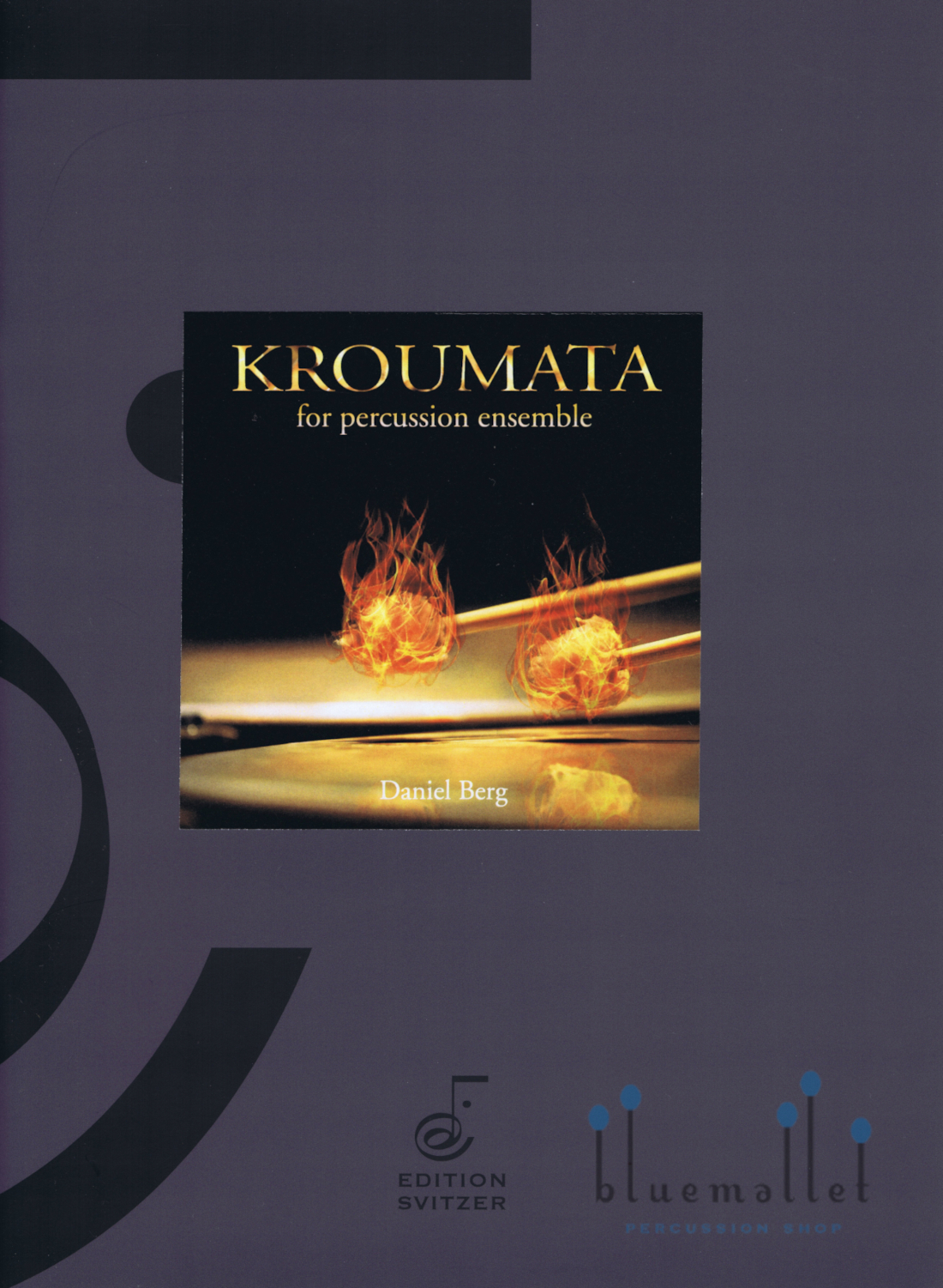 Berg , Daniel - Kroumata for Percussion Ensemble (スコア・パート譜セット)