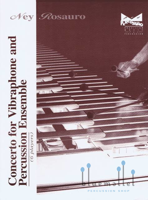 Rosauro , Ney - Concerto for Vibraphone and Percussion Ensemble (打楽器アンサンブル伴奏版 / スコア・パート譜セット)