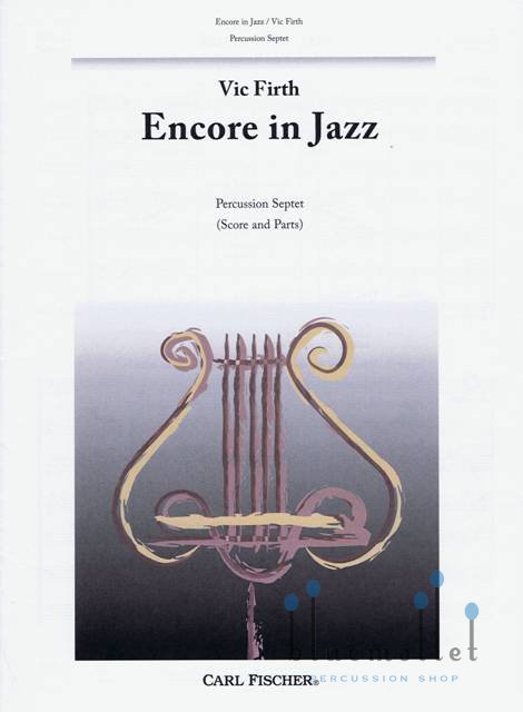 Firth , Vic - Encore in Jazz for Percussion Septet (スコア・パート譜セット)