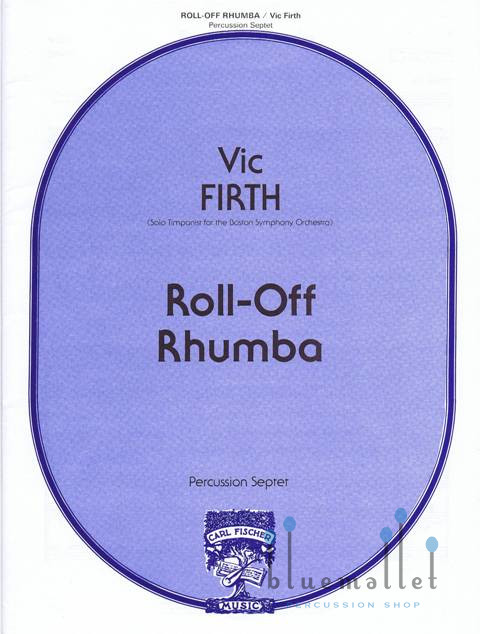 Firth , Vic - Roll-Off Rhumba Percussion Septet (スコア・パート譜セット)