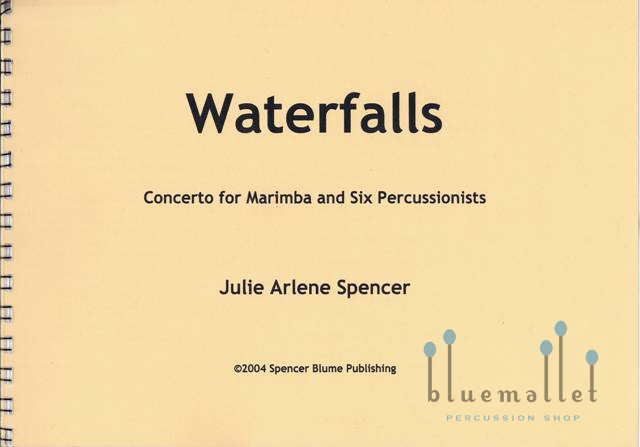 Spencer , Julie Arlene - Waterfalls Concerto for Marimba and Six Percussionists (打楽器アンサンブル伴奏版 / スコア・パート譜セット)