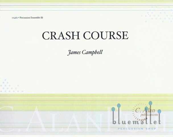 Campbell , James - Crash Course (スコア・パート譜セット)