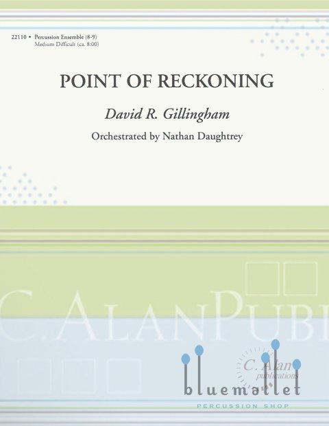 Gillingham , David R. - Point of Reckoning (スコア・パート譜セット)
