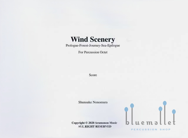Nonomura , Shunsuke - Wind Scenery for Percussion Octet (スコア・パート譜セット)