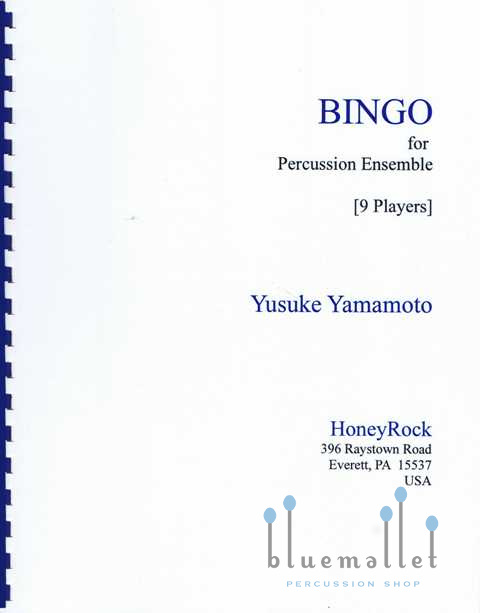 Yamamoto , Yusuke - Bingo for Percussion Ensemble (スコア・パート譜セット)