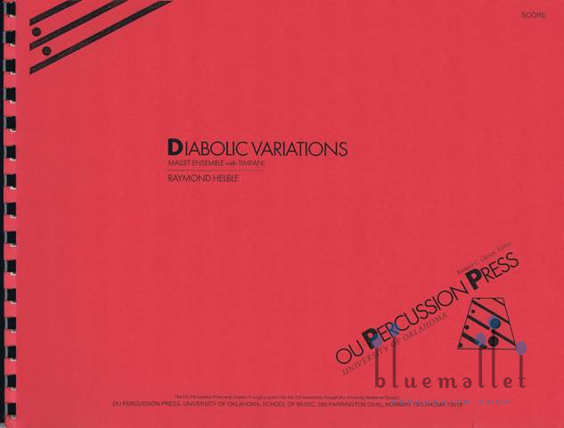 Helble , Raymond - Diabolic Variations Mallet Ensemble with Timpani (スコア・パート譜セット)