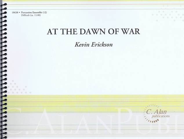 Erickson , Kevin - At the Dawn of War (スコア・パート譜セット)