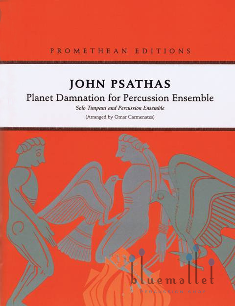 ティンパニソロ　ジョン・ササス　PlanetDamnation Psathas , John - Planet Damnation for Percussion Ensemble (スコア